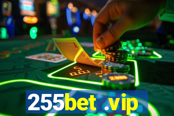 255bet .vip
